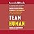 Team Human