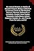Un-natural History, or Myths of Ancient Science; Being a Collection of Curious Tracts on the Basilisk, Unicorn, Phoenix, Behemoth or Leviathan, ... &c., now First tr. From the Latin, and Ed