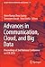 Advances in Communication, Cloud, and Big Data: Proceedings of 2nd National Conference on CCB 2016 (Lecture Notes in Networks and Systems, 31)