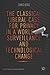 The Classical Liberal Case for Privacy in a World of Surveillance and Technological Change (Palgrave Studies in Classical Liberalism)