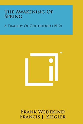 The Awakening of Spring: A Tragedy of Childhood