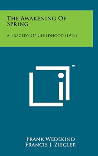 The Awakening of Spring: A Tragedy of Childhood