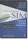 Como Chegar ao Sim