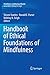 Handbook of Ethical Foundations of Mindfulness (Mindfulness in Behavioral Health)