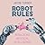 Robot Rules: Regulating Artificial Intelligence
