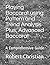 Playing Baccarat using Pattern and Trend Analysis Plus, Advanced Baccarat: A Comprehensive Guide