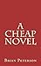 A Cheap Novel