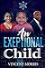 AN EXCEPTIONAL CHILD