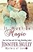 It Must Be Magic: Mystery of Love, Book 3