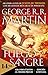 Fuego y Sangre (Canción de hielo y fuego): 300 años antes de Juego de Tronos. Historia de los Targaryen