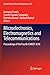 Microelectronics, Electromagnetics and Telecommunications: Proceedings of the Fourth ICMEET 2018 (Lecture Notes in Electrical Engineering, 521)