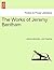 The Works of Jeremy Bentham. Volume VII