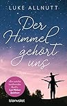 Der Himmel gehört...