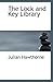 The Lock and Key Library: The Most Interesting Stories of All Nations: North