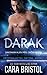 Darak (Dakonian Alien Mail Order Brides #1; Intergalactic Dating Agency)