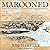 Marooned: Jamestown, Shipwreck, and a New History of Americas Origin