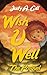 Wish U Well: The Prequel (Operation S.O.U.P. Stories)