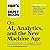 Hbr's 10 Must Reads on Ai, Analytics, and the New Machine Age (Hbr's 10 Must Reads Series)