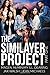 The Similayer Project: Part One