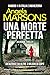 Una morte perfetta