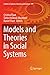 Models and Theories in Social Systems (Studies in Systems, Decision and Control, 179)