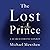 The Lost Prince Lib/E: A Search for Pat Conroy