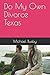 Do My Own Divorce Texas