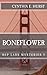 Boneflower (R&P Labs Mysteries)
