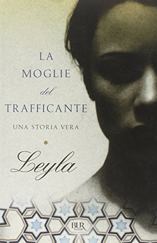 La moglie del trafficante. Una storia vera (Paperback)
