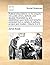Political disquisitions; or, An enquiry into public errors, defects, and abuses. Illustrated by, and established upon facts and remarks, extracted ... of authors, ancient and modern. Volume 3 of 3