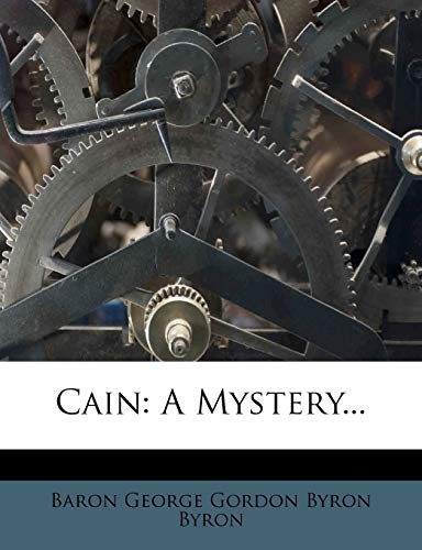 Cain: A Mystery...