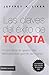 Las claves del éxito de Toyota: 14 principios de gestión del fabricante más grande del mundo [Paperback] Liker, Jeffrey K.