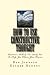 How To Use Constructive Thought: To Attain Wealth, Happiness And Success
