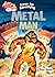 Race Ahead With Reading: Bronze Age Adventures: Metal Man