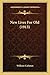 New Lives For Old (1913)