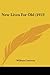 New Lives For Old (1913)