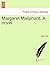 Margaret Maliphant. a Novel. Vol. I. by Alice Carr