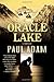 Oracle Lake: A Thriller
