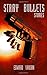 Stray Bullets