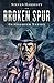 Broken Spur: Gunfighter Nation