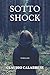 SOTTO SHOCK (Italian Edition)