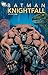 Batman: Knightfall, Vol. 1
