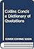 Collins Concise Dictionary of Quotations