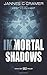 Immortal Shadows