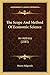 The Scope And Method Of Economic Science: An Address (1885)