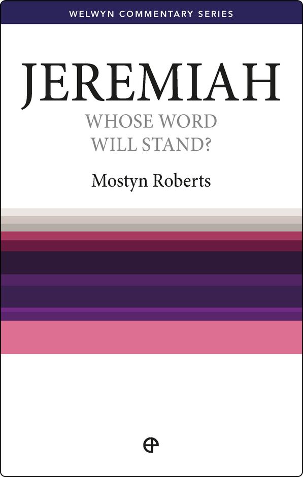 Jeremiah: Whose Word Will Stand?