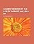 A Breff Memoir of the Life of Robert Hall, M.A. by
