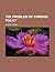 The Problem of Foreigh Policy