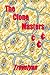 The Clone Masters (The Monica Jones Mysteries)