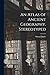 An Atlas of Ancient Geography. Stereotyped